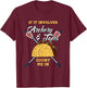 Funny Bow Hunting Arrows and Taco Archery Quote Design T-Shirt - T-Shirt | Maroon