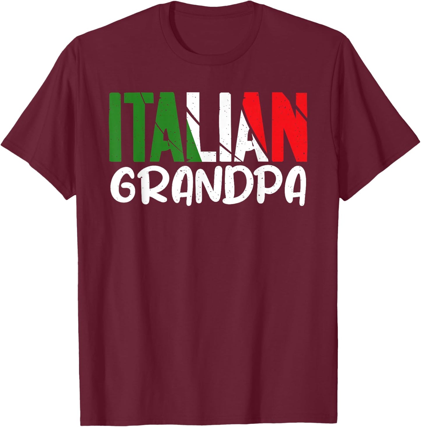 Italian Grandpa T-Shirt - T-Shirt | Maroon