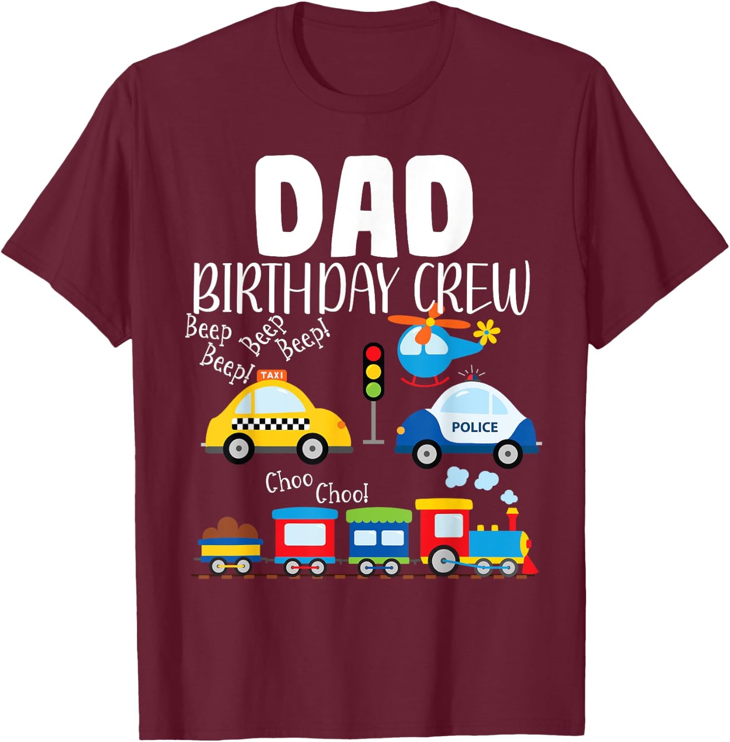 Dad Birthday Crew Trucks Train Birthday Party Toddler Bday T-Shirt - T-Shirt | Maroon