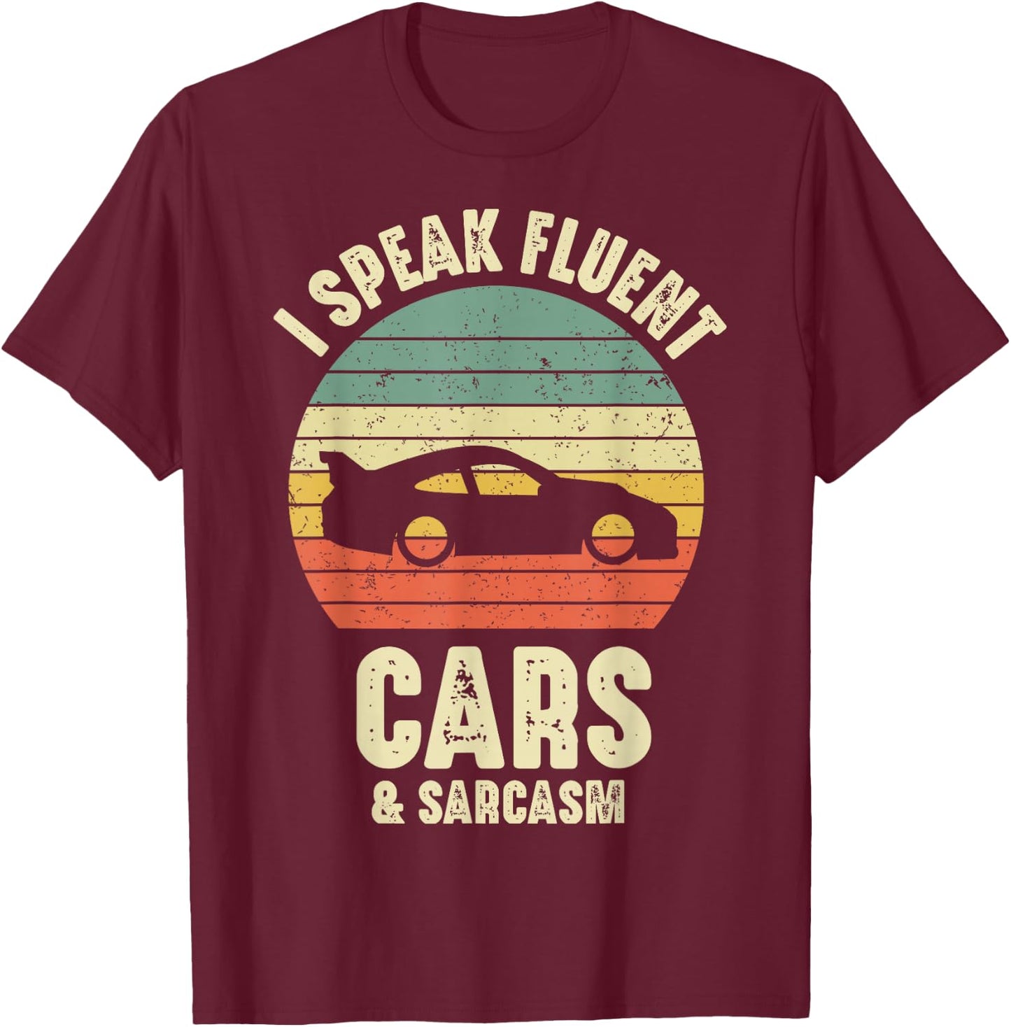 RC Car I Speak Fluent Racing Cars And Sarcasm Retro Vintage T-Shirt - T-Shirt | Maroon