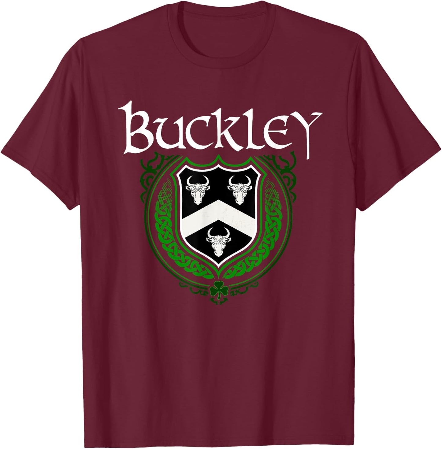 Buckley Surname Irish Clan Tartan Badge Ireland T-Shirt - T-Shirt | Maroon
