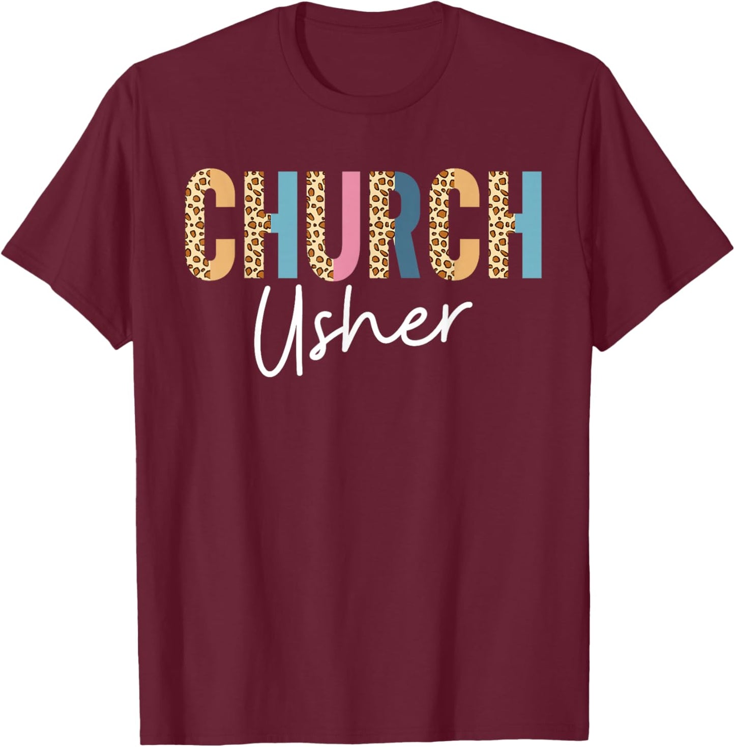Church Usher Christian Bible Verse Leopard T-Shirt - T-Shirt | Maroon