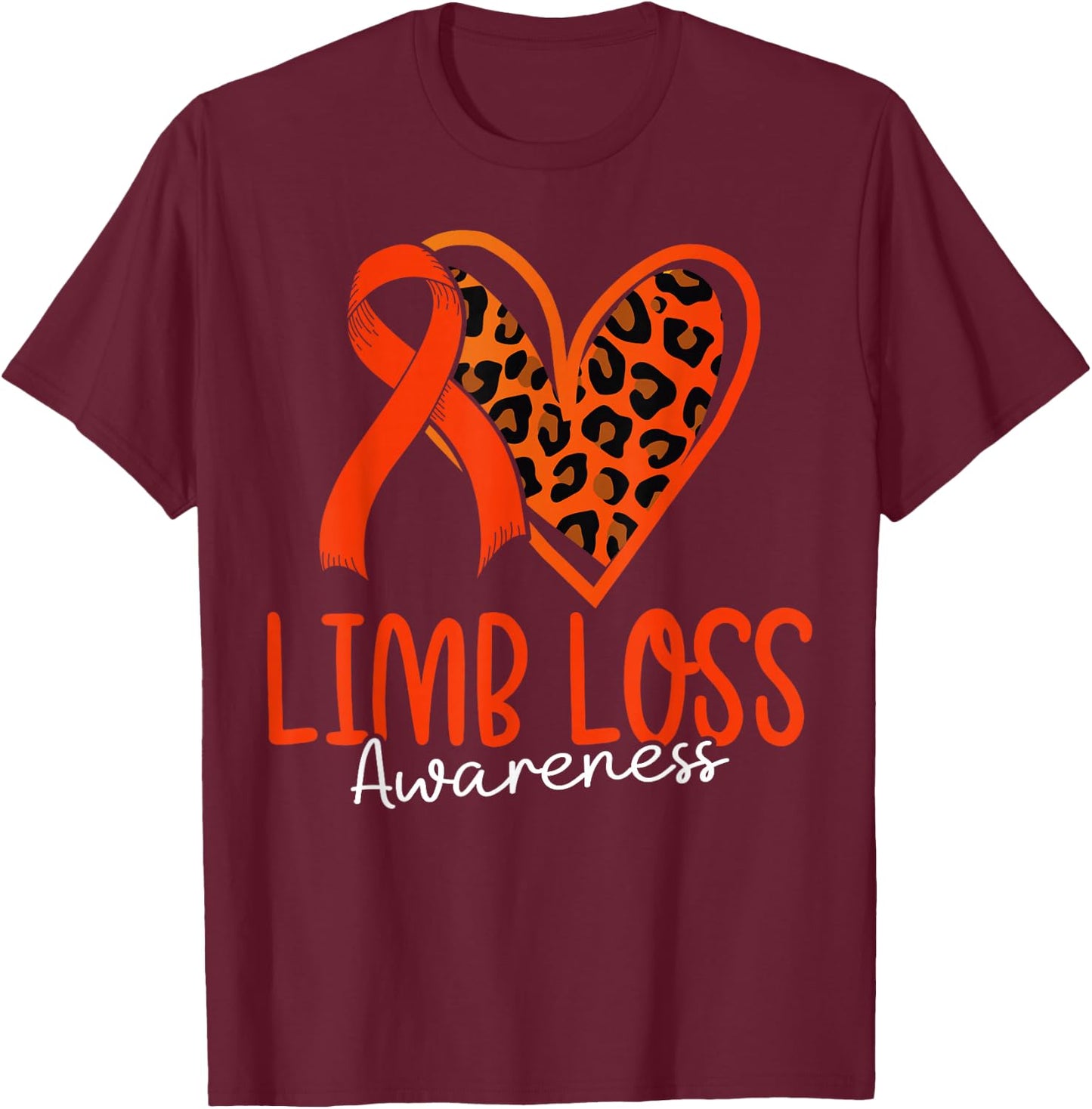 Limb Loss Awareness Ribbon Support Amputation Funny Amputee T-Shirt - T-Shirt | Maroon