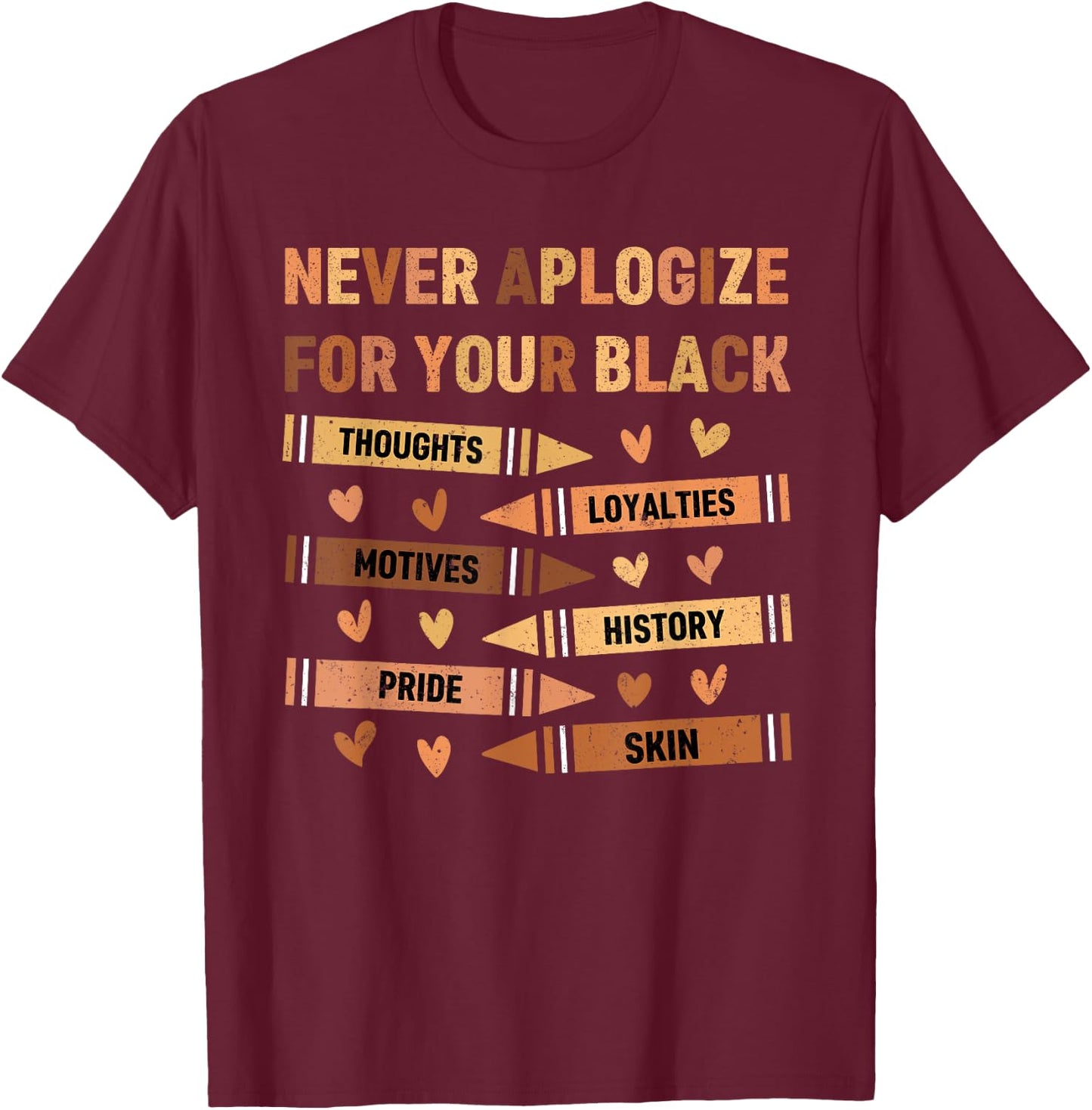 Melanin Never Apologize Kids Black History Month Hearts T-Shirt - T-Shirt | Maroon