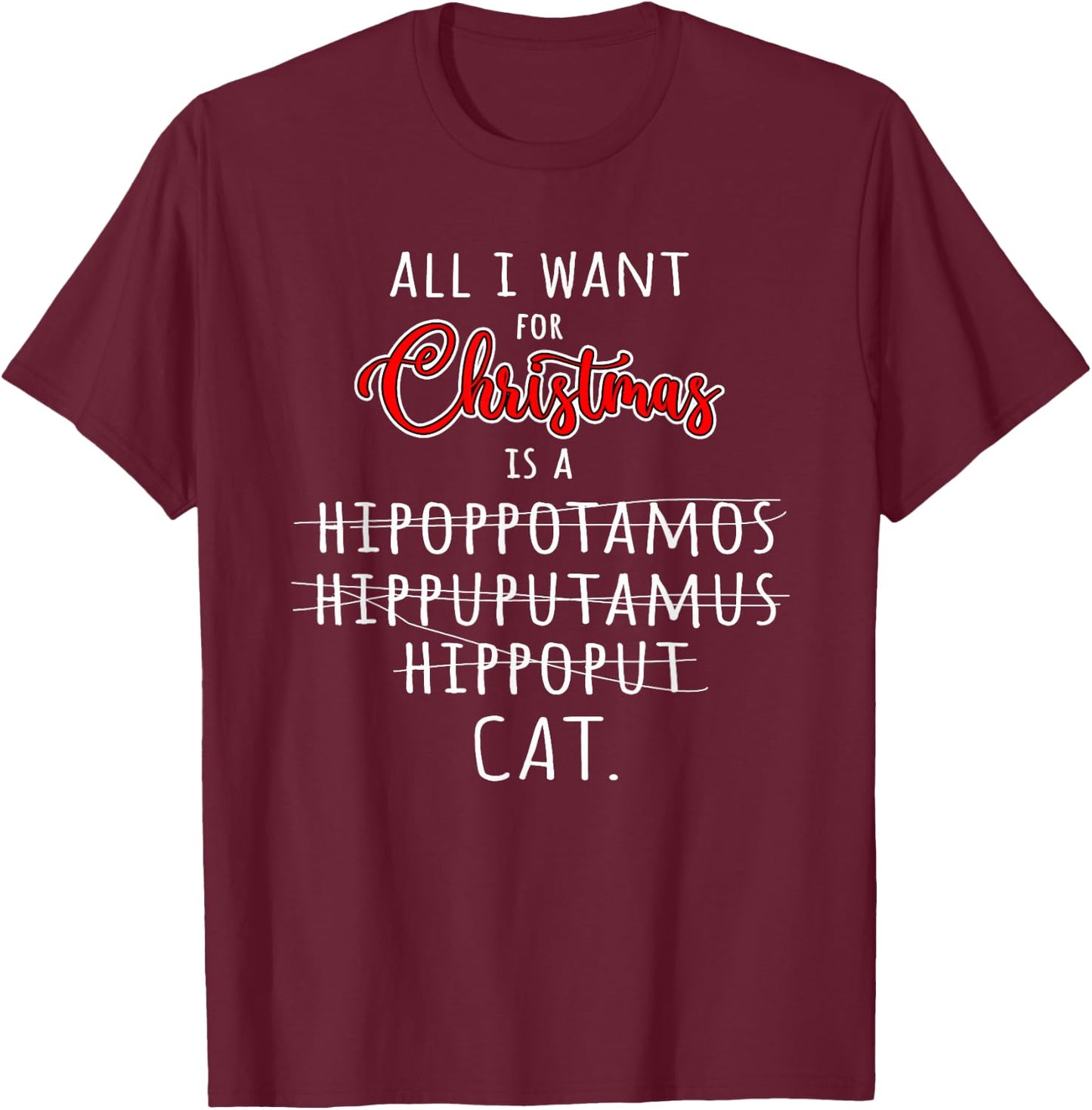 Funny Misspelled Christmas Wish Spelling Pun T-Shirt - T-Shirt | Maroon