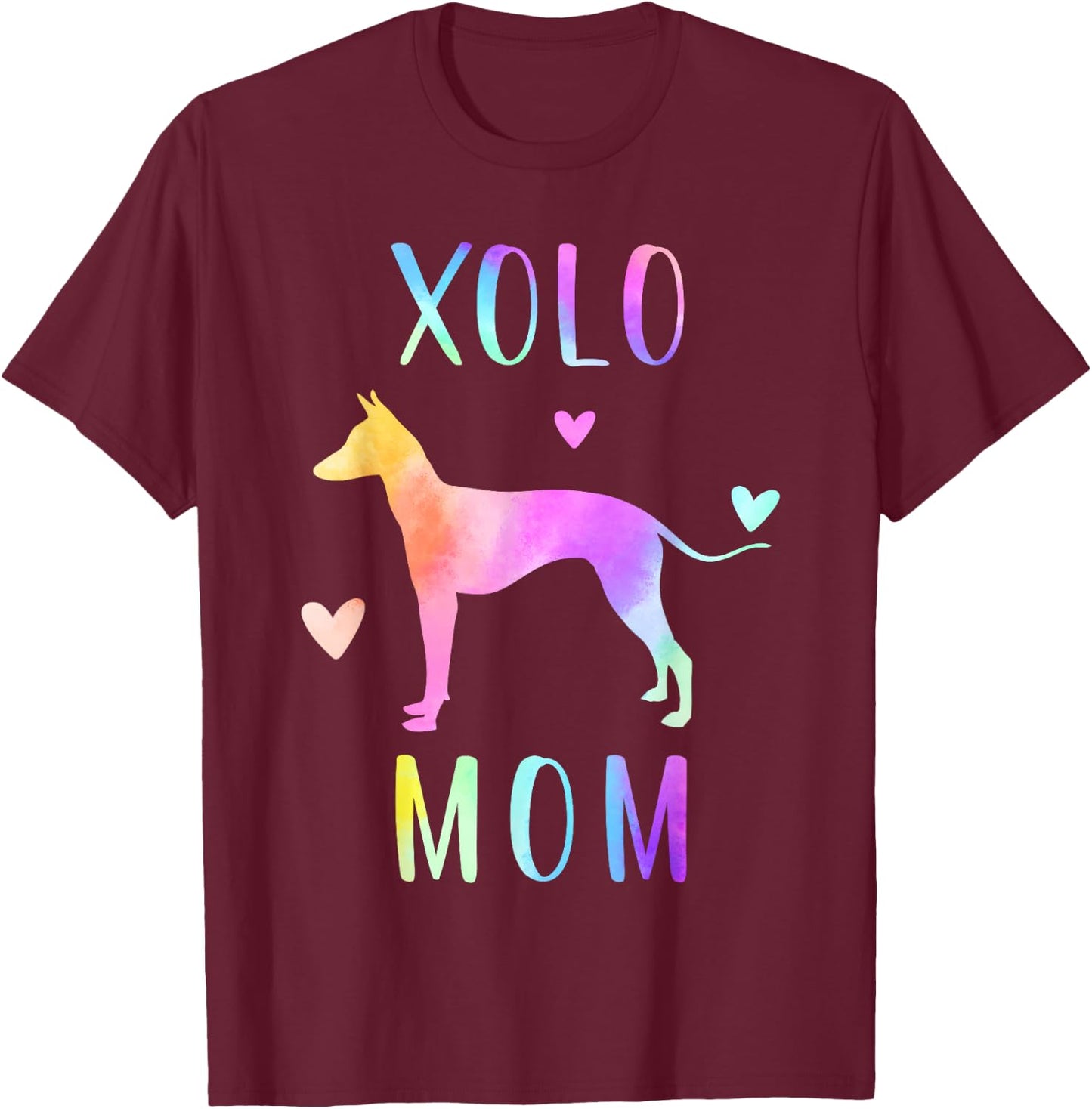 Xolo Mom Xoloitzcuintle Dog Mom Rainbow Watercolor T-Shirt - T-Shirt | Maroon