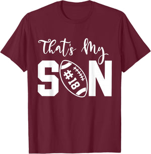 That's My Son Football 18 Jersey Number Vintage Mom Dad T-Shirt - T-Shirt | Maroon