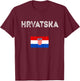 Hrvatska Croatia Croatian Flag Croatian Pride Croatian Roots T-Shirt - T-Shirt | Maroon