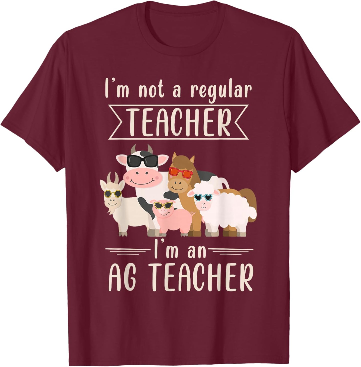 AG Teacher Funny Agriculture Animal Lover T-Shirt - T-Shirt | Maroon