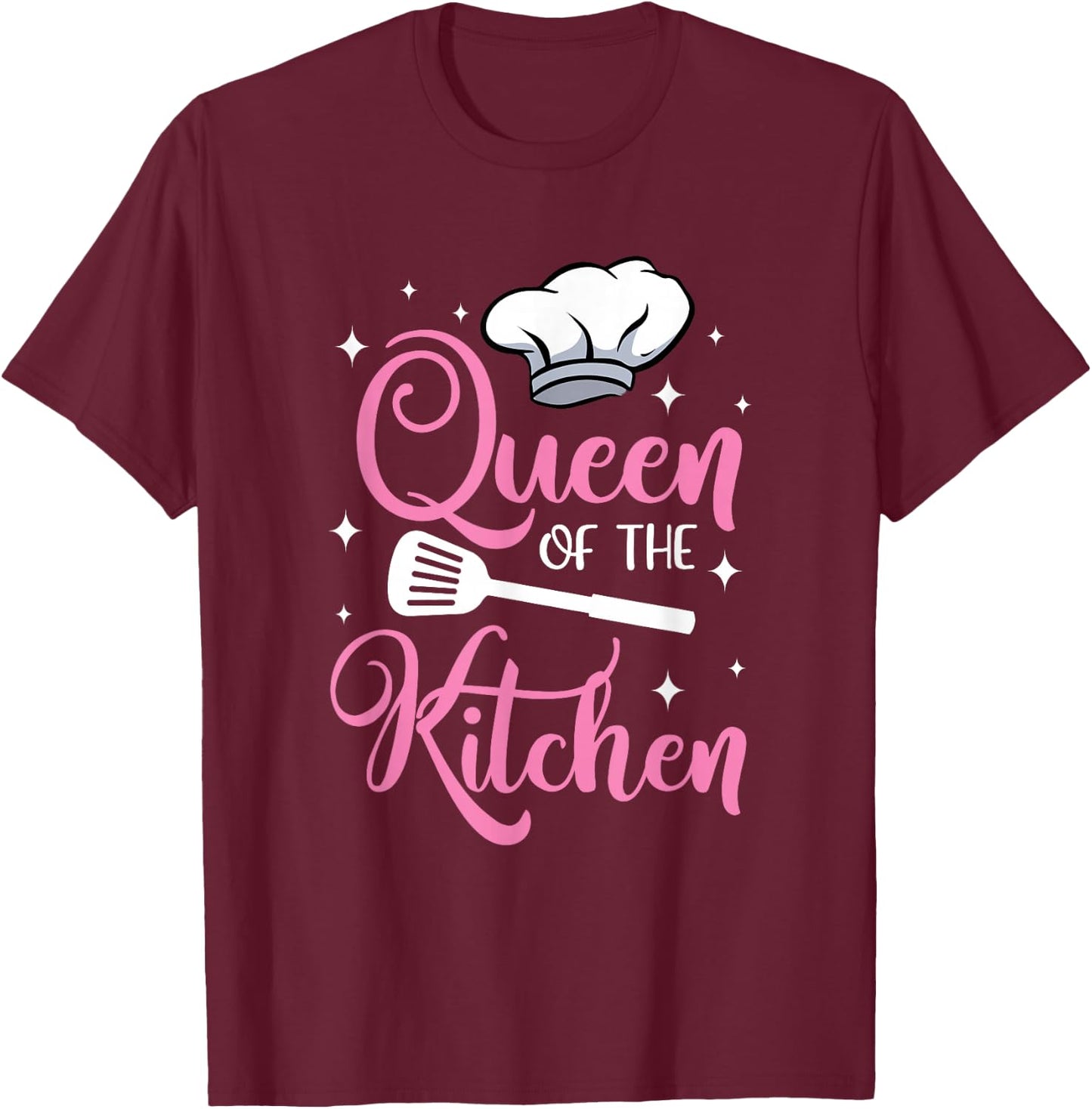 Cooking Queen of the Kitchen Chef Culinary Student Funny T-Shirt - T-Shirt | Maroon