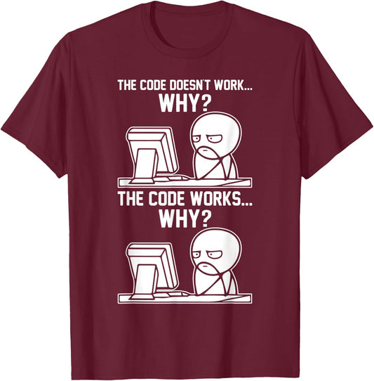 Programmer Gifts & Accessories Software Developer Meme T-Shirt - T-Shirt | Maroon