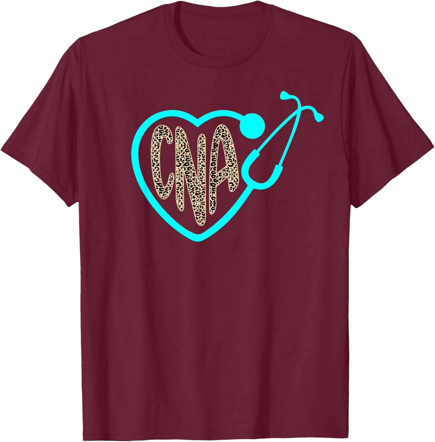 Nurse Life RN LPN CNA Healthcare Worker Leopard Nurse Week T-Shirt - T-Shirt | Maroon