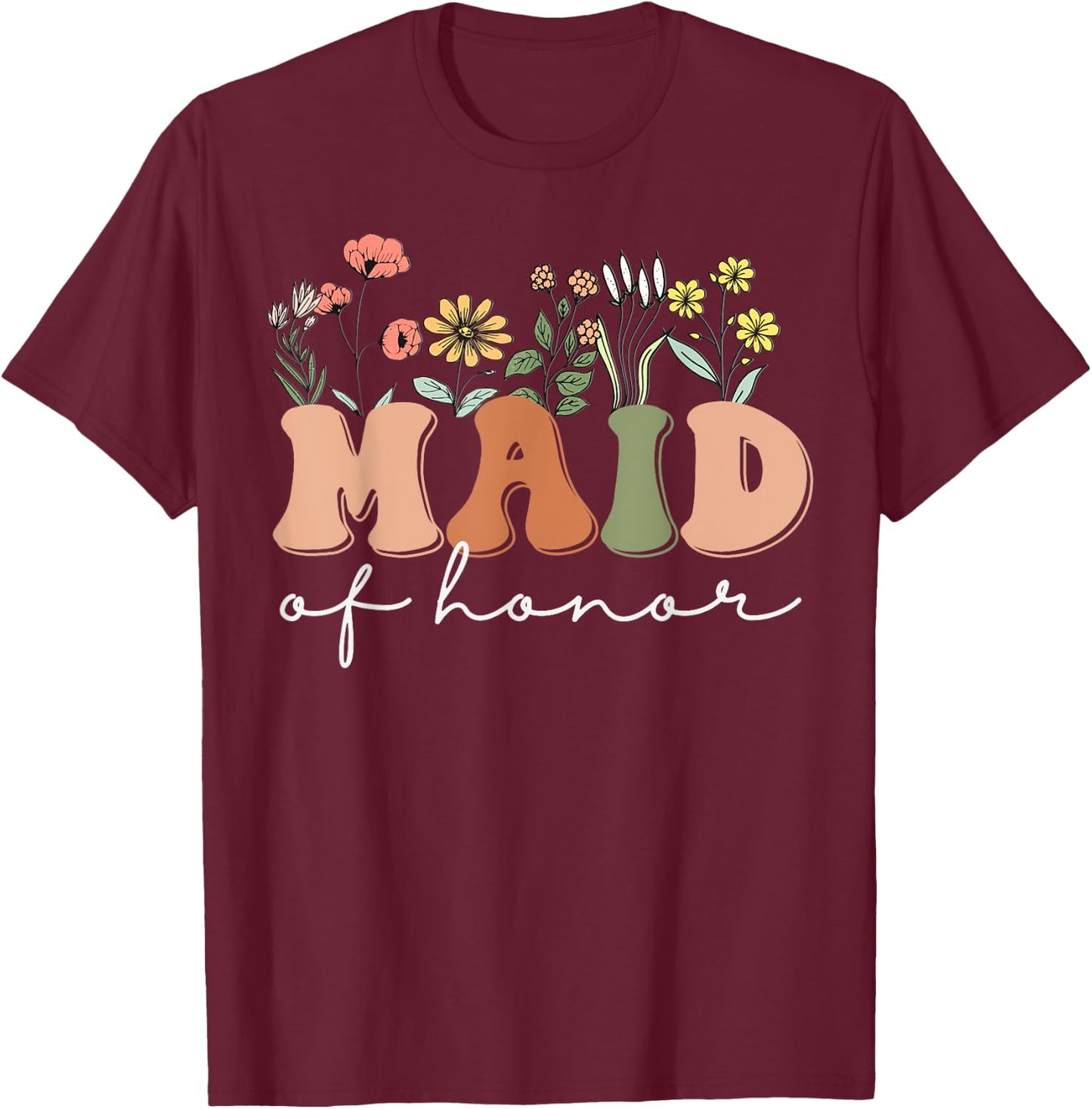 Wedding Shower for Sister from Bride Maid of Honor T-Shirt - T-Shirt | Maroon