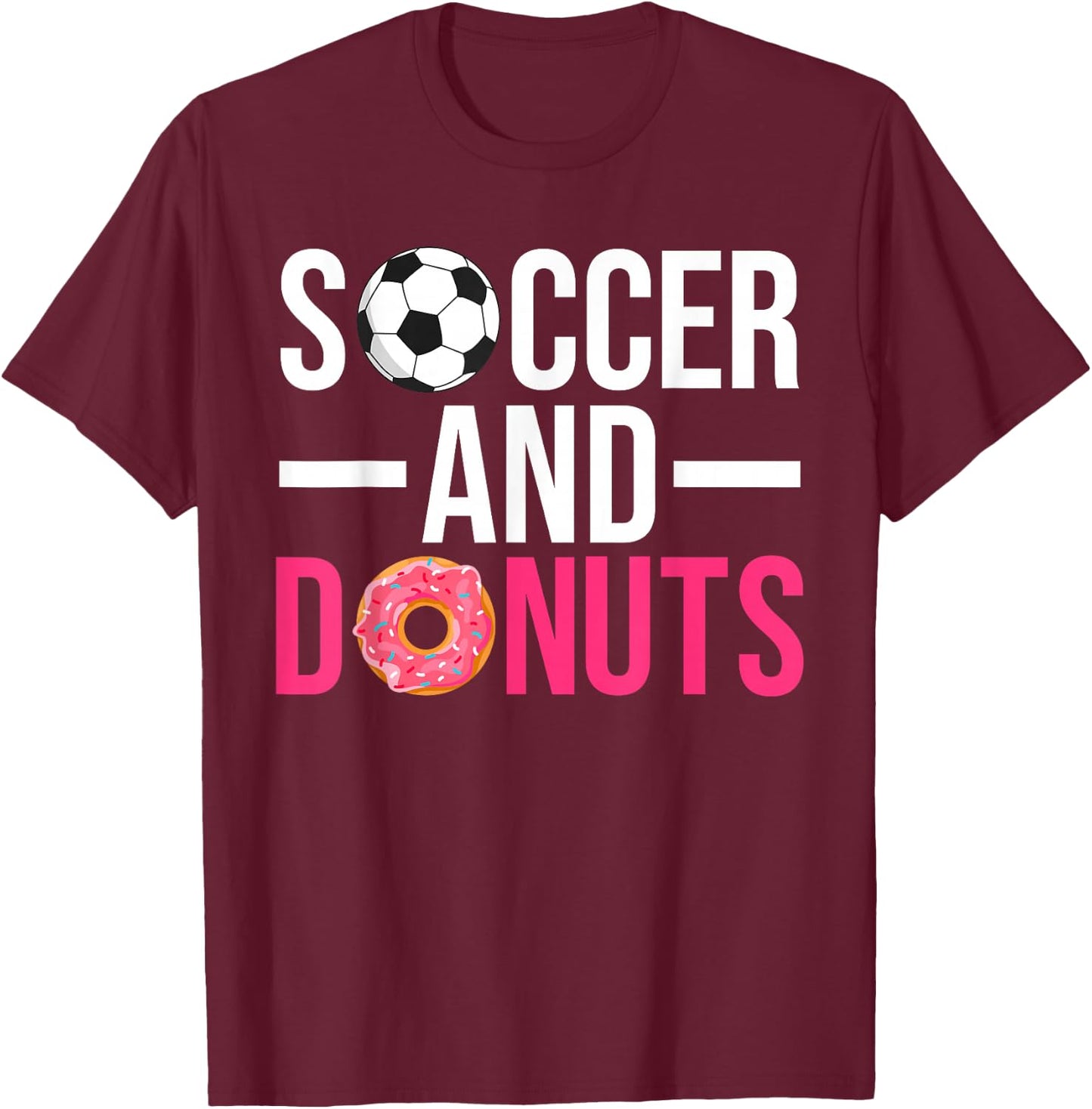 Soccer and Donuts Snack Donut T-Shirt - T-Shirt | Maroon