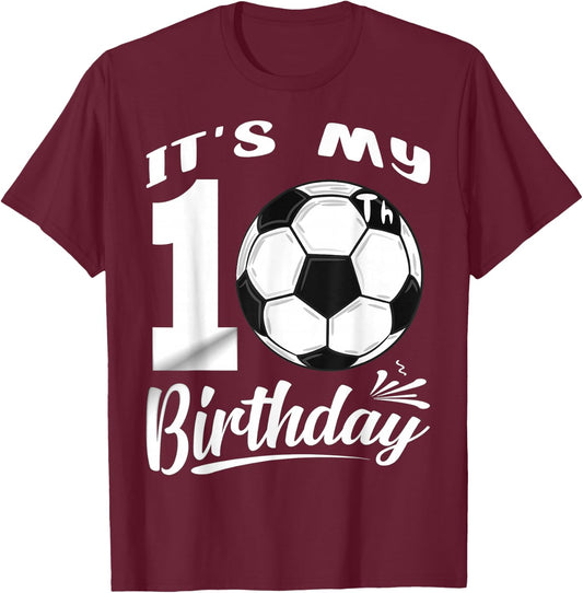 It's My 10th Birthday Soccer Player 10 Bday Party Team T-Shirt - T-Shirt | Maroon