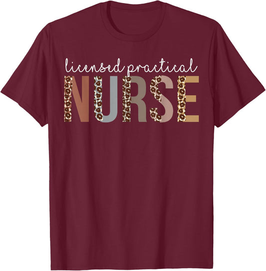 Leopard LPN Licensed Practical Nurse healthcare workers T-Shirt - T-Shirt | Maroon
