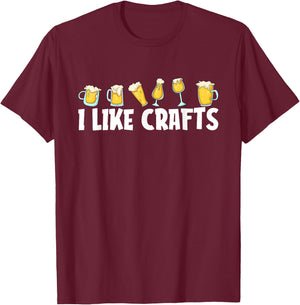 Funny Home Brewing Beer Craft Microbrewing - I Like Crafts T-Shirt - T-Shirt | Maroon