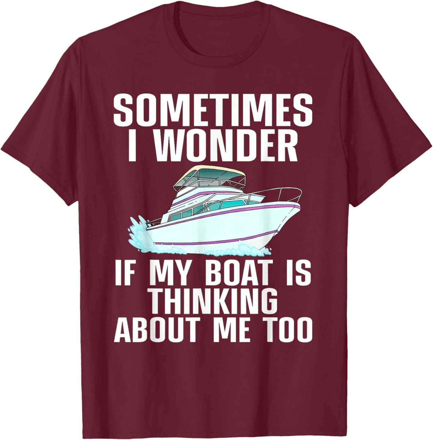 Funny Boat Art Women Boating Watercraft Boat Owner T-Shirt - T-Shirt | Maroon