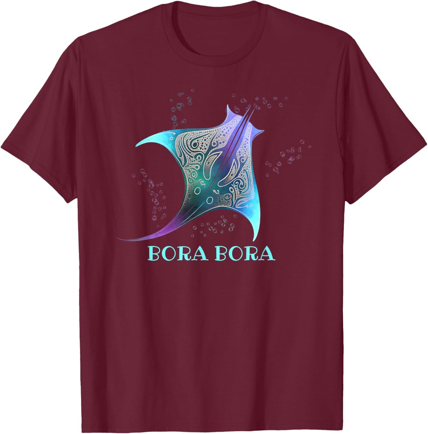 Stingray Manta Ray Scuba Diving, Bora Bora, French Polynesia T-Shirt - T-Shirt | Maroon