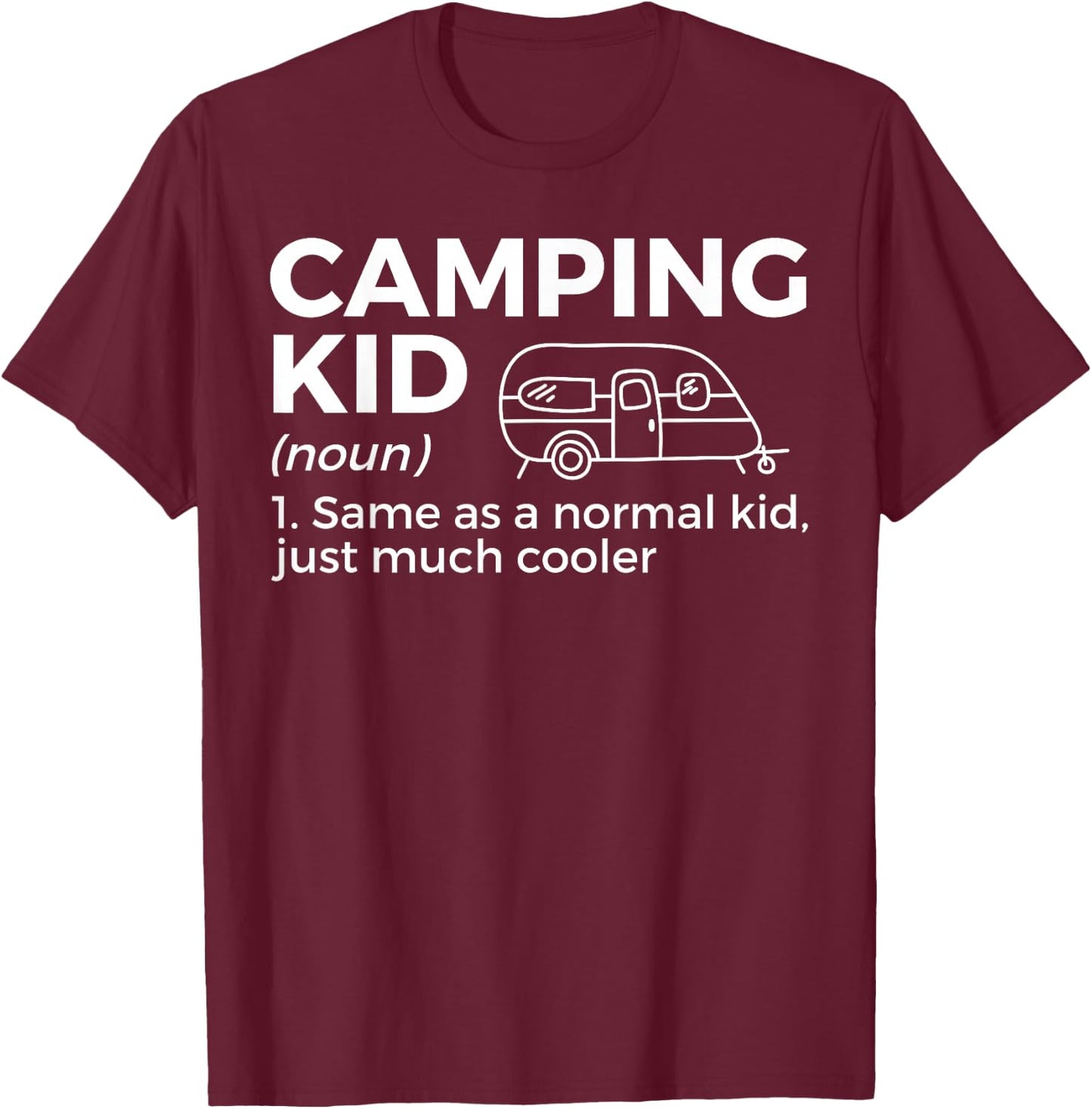 Camping Kid Definition Funny Camper T-Shirt - T-Shirt | Maroon