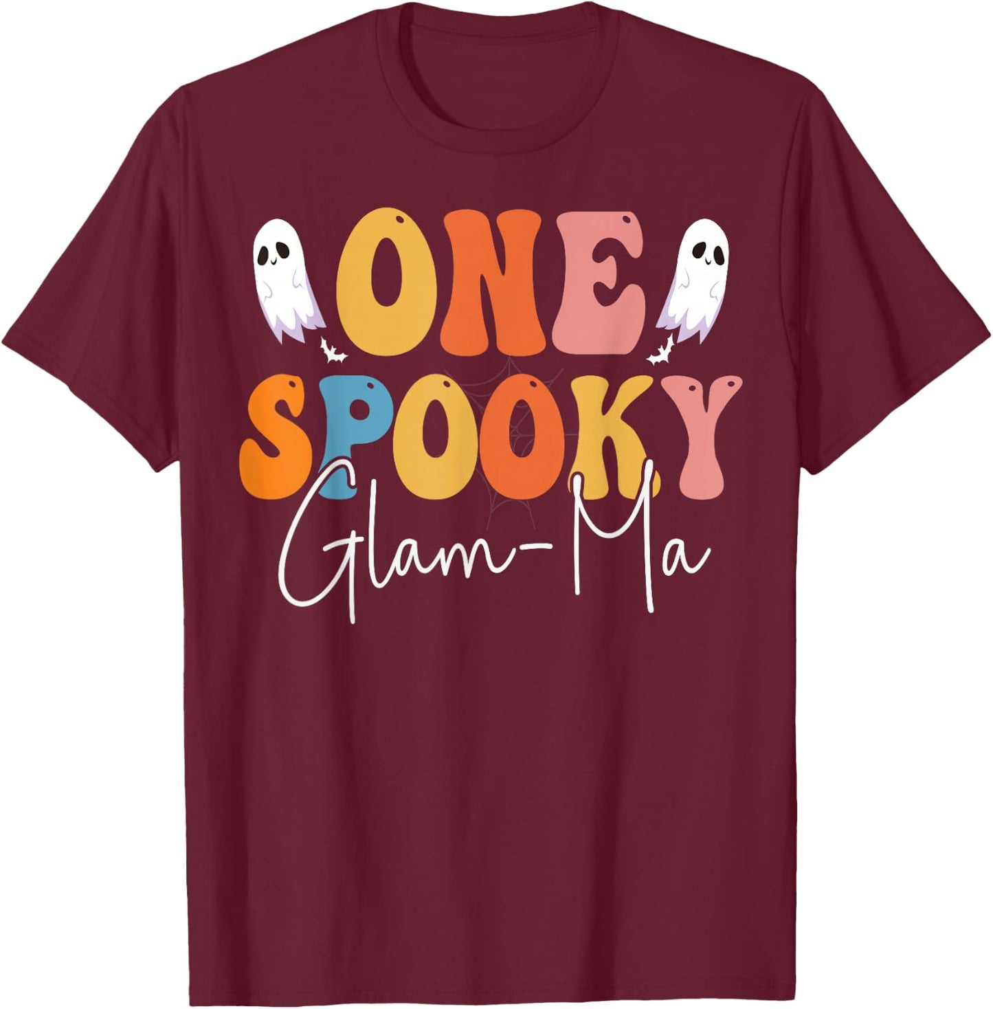 One Spooky Glam-Ma Groovy Funny Women Ghost Boo Halloween T-Shirt - T-Shirt | Maroon