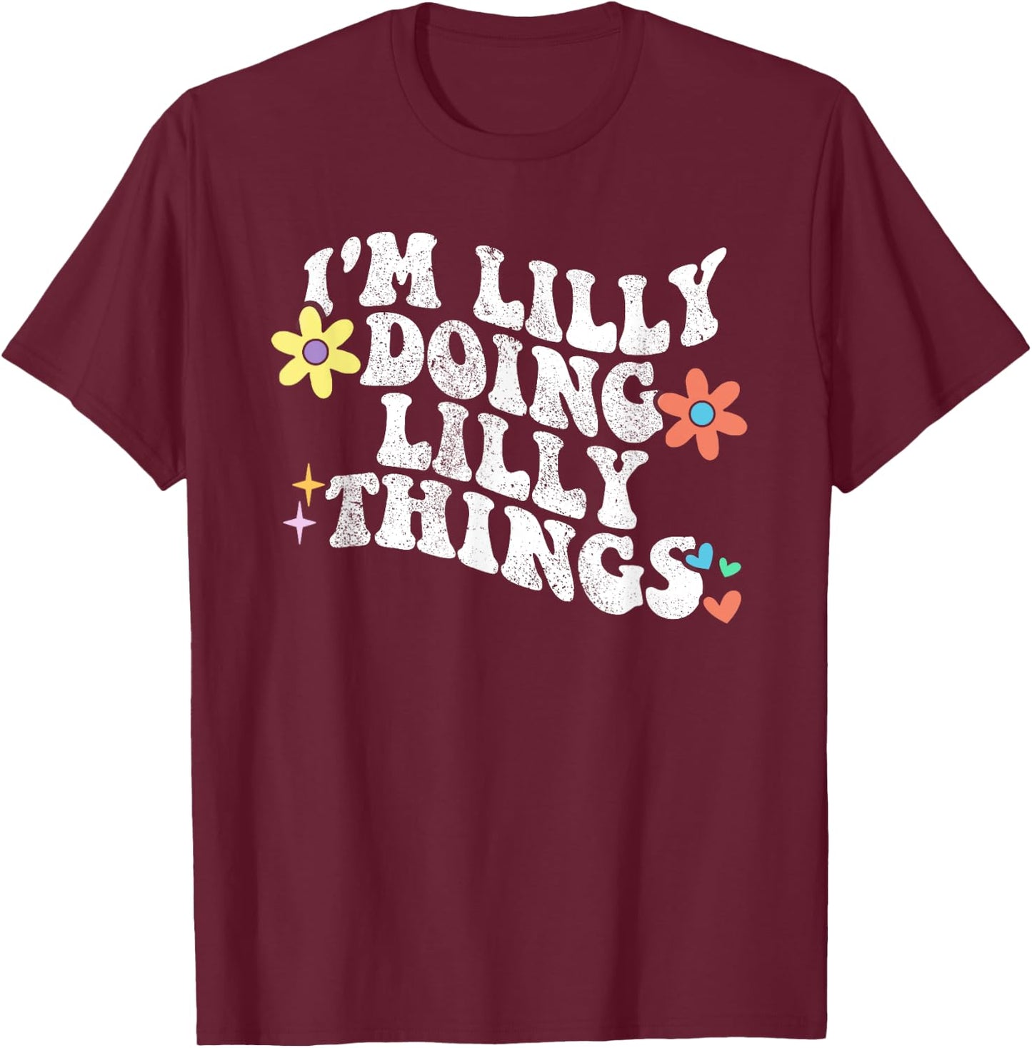 Retro Groovy Im LILLY Doing LILLY Things Funny Mother's Day T-Shirt - T-Shirt | Maroon