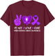 Peace Love Cure Gynecological Cancer Awareness Ribbon Fight T-Shirt - T-Shirt | Maroon