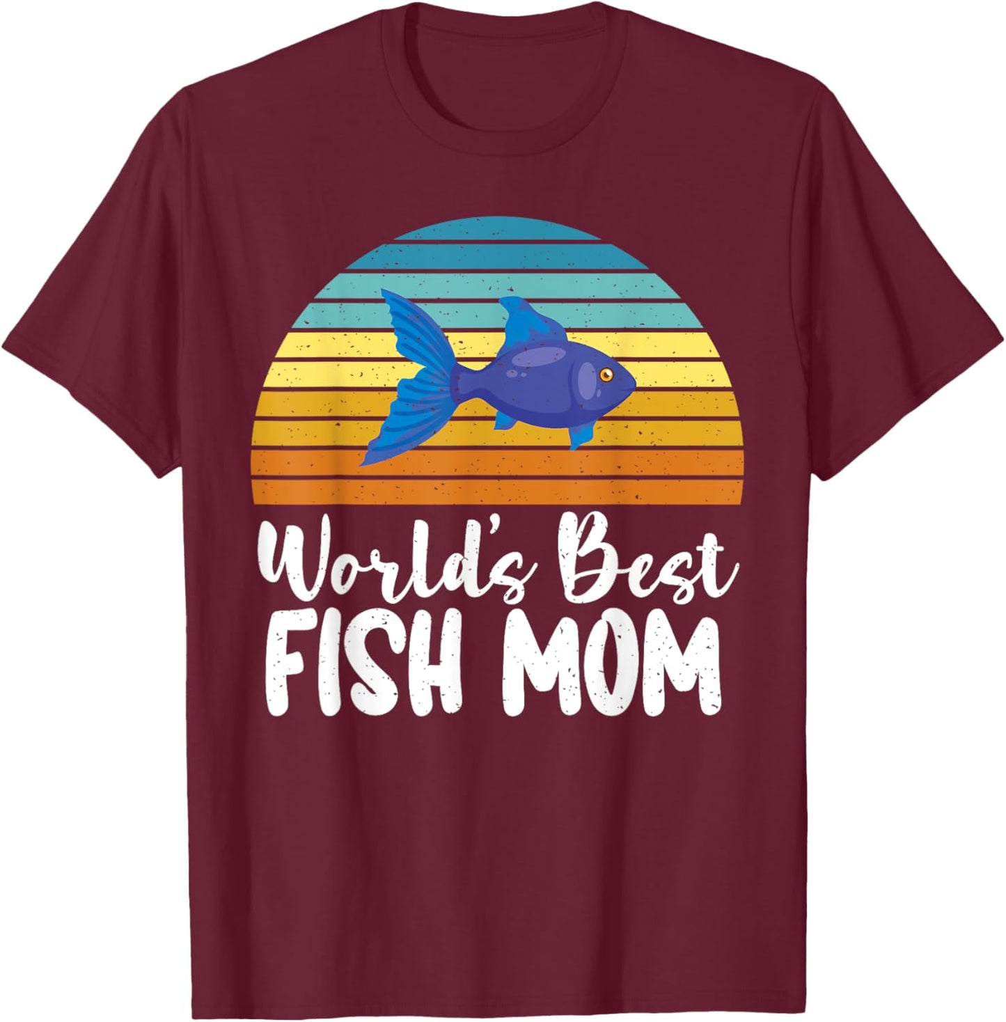 Worlds best Fish Mom T-Shirt - T-Shirt | Maroon