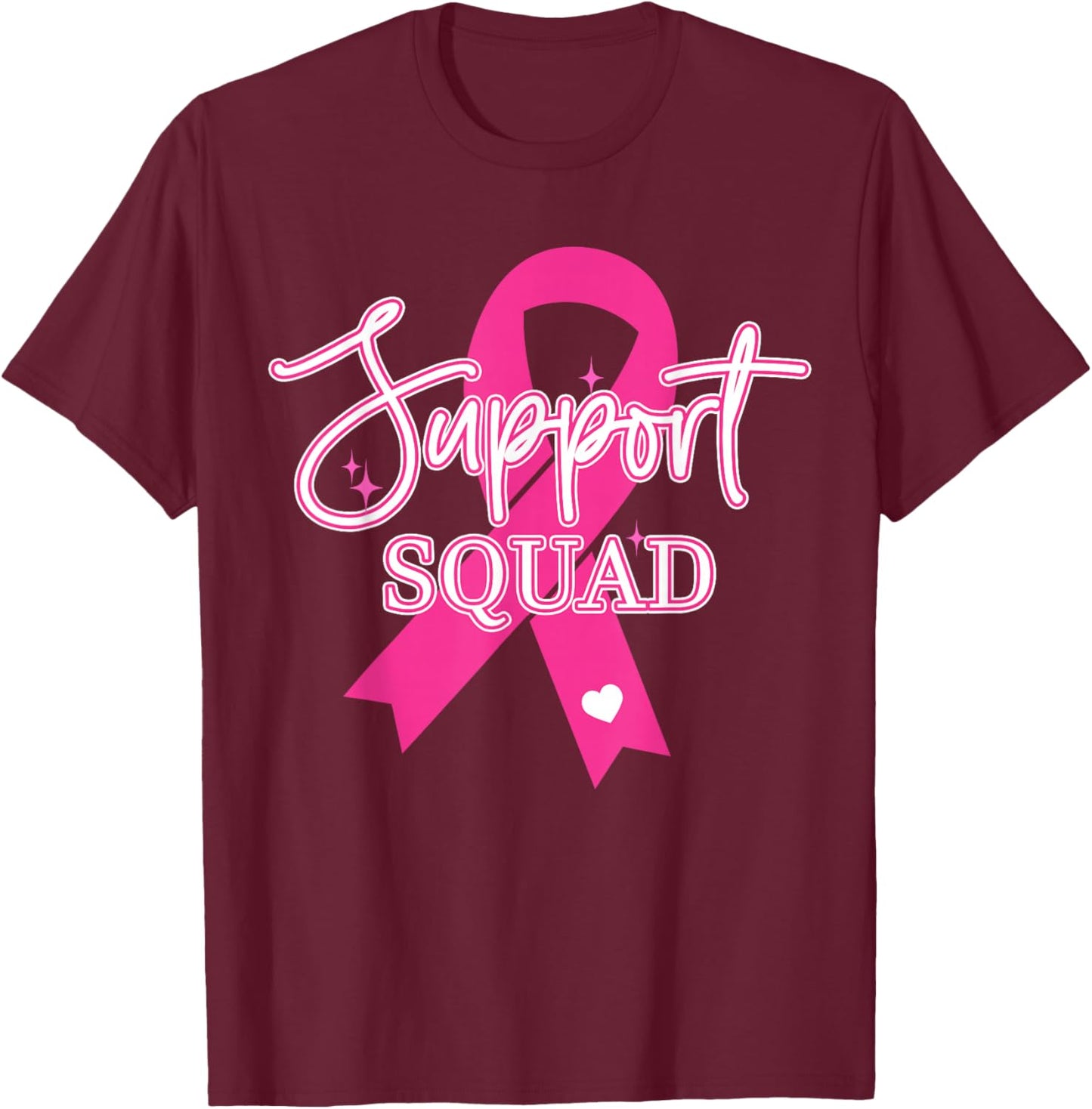 Support Squad Breast Cancer - Support Squad T-Shirt - T-Shirt | Maroon
