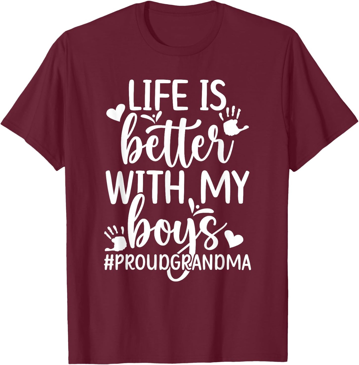 Proud Grandma Of Boys Grandma Boy Grandmother Of Boys T-Shirt - T-Shirt | Maroon