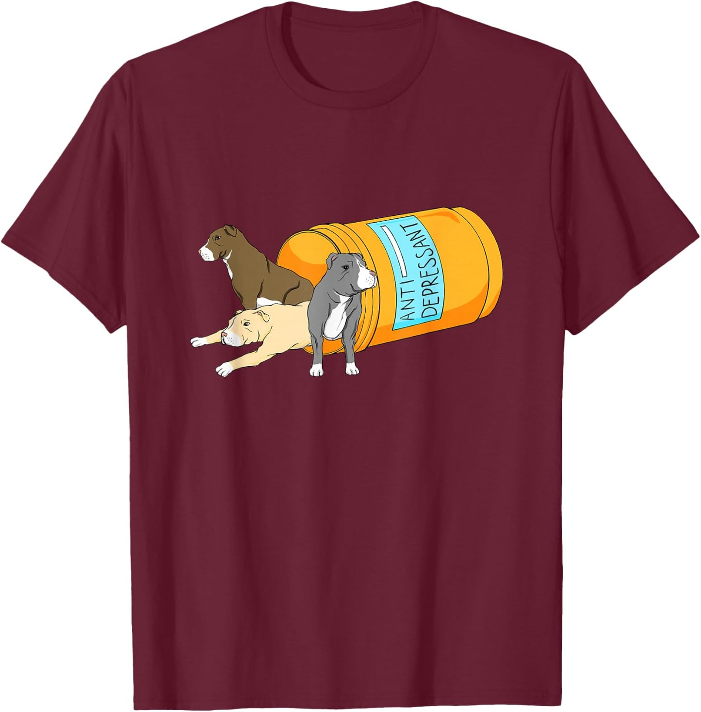 Antidepressant - Pitbull Dog Owner Animal Canine Lover T-Shirt - T-Shirt | Maroon