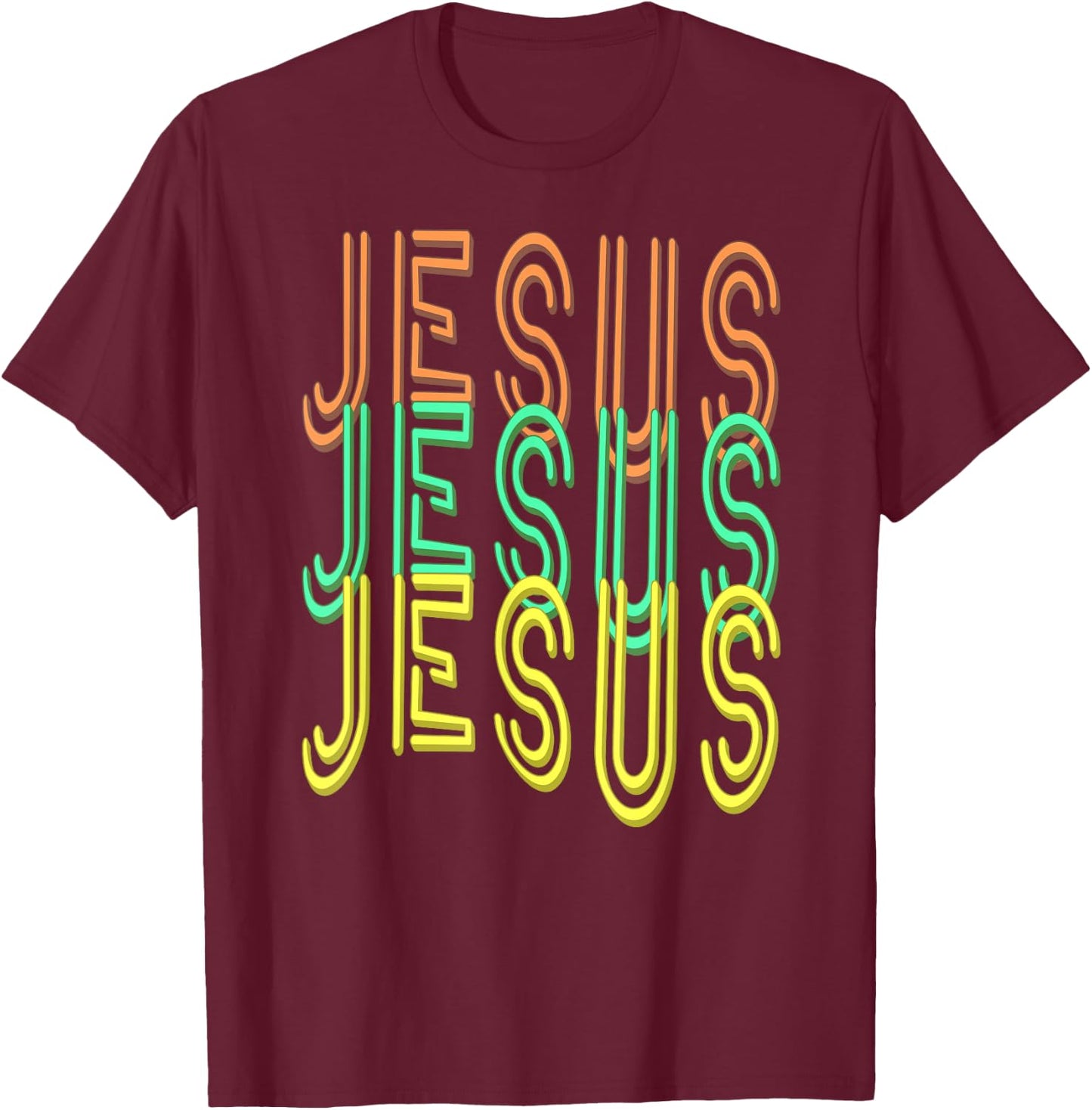 Jesus Jesus Jesus (Simulated Neon Sign Font) T-Shirt - T-Shirt | Maroon