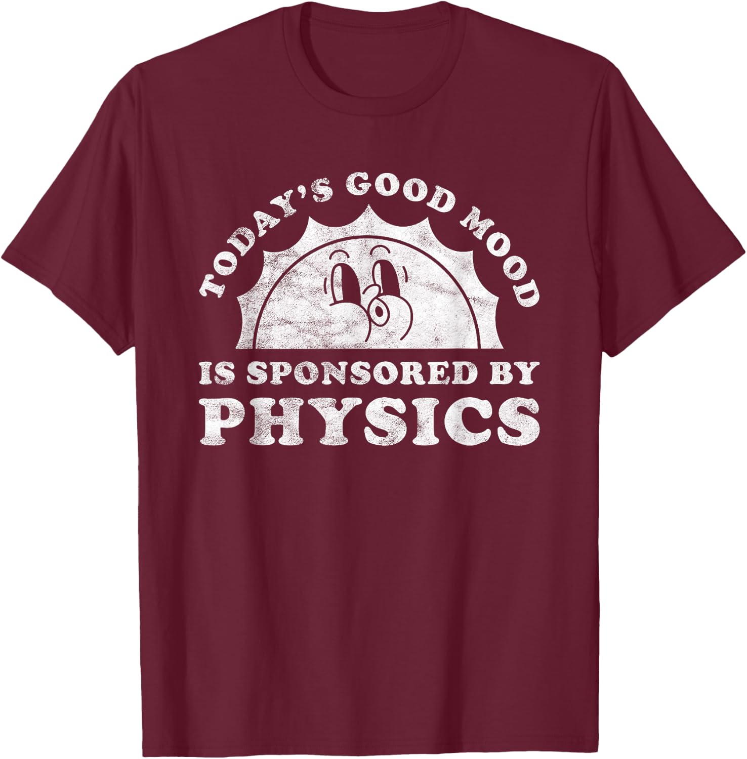Funny Cute Retro Vintage Physics or Physics Teacher Men Women Girls Kids T-Shirt - T-Shirt | Maroon