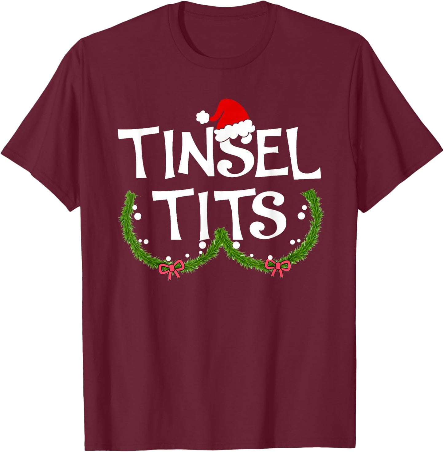 Funny Tinsel Tits Matching Jingle Balls Christmas Couples T-Shirt - T-Shirt | Maroon