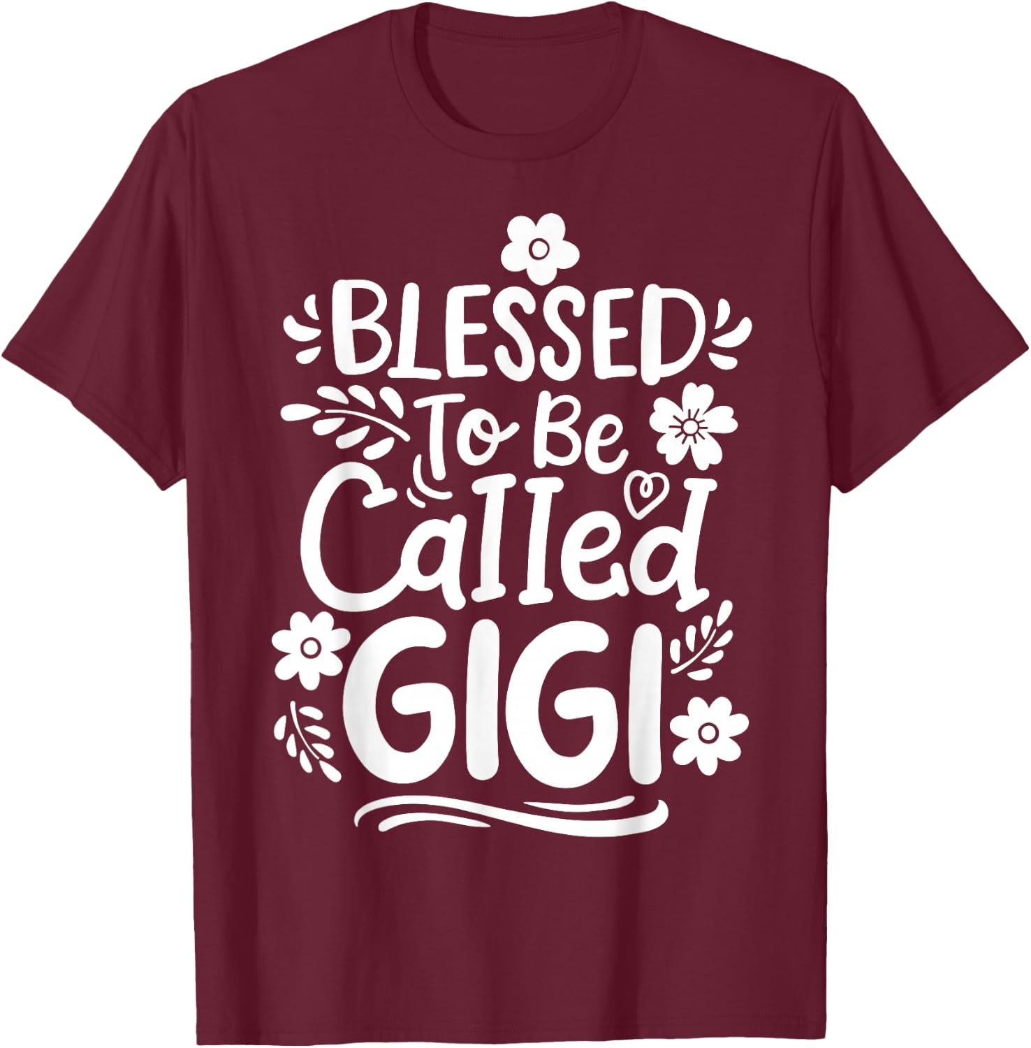 Gigi Grandma Grandmother Blessed to be Called Gigi T-Shirt - T-Shirt | Maroon