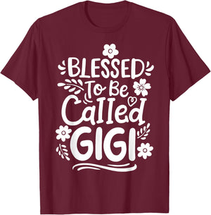 Gigi Grandma Grandmother Blessed to be Called Gigi T-Shirt - T-Shirt | Maroon