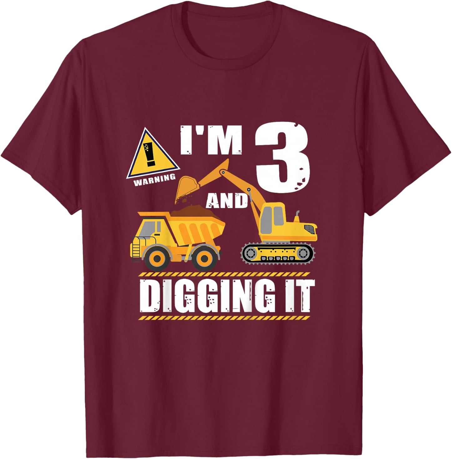 Funny 3rd birthday I'm 3 and Digging it T-Shirt - T-Shirt | Maroon