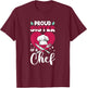 Cook Funny Proud Sister Of Chef Cooking Culinary Graphic T-Shirt - T-Shirt | Maroon