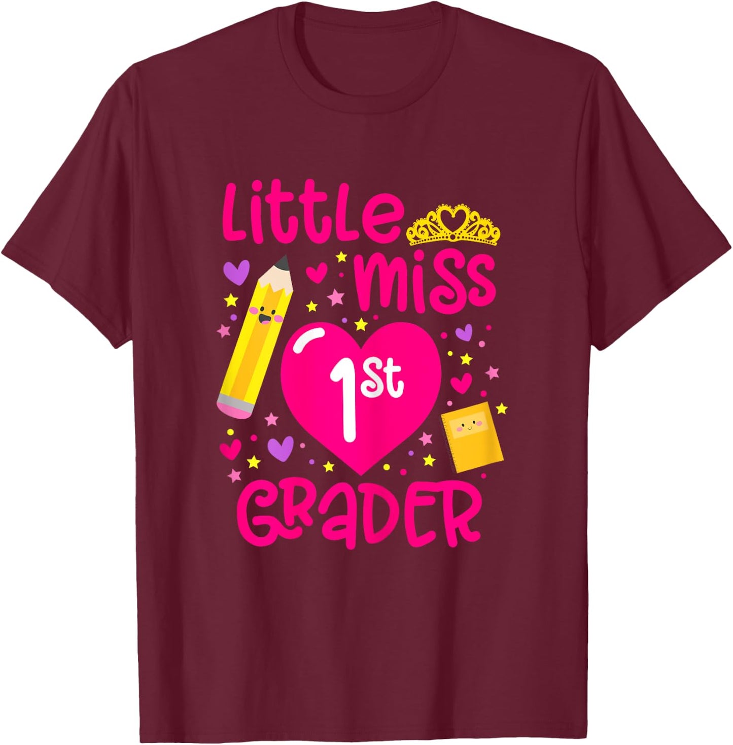 Little Miss 1st Grader 1st Grade Girl First Day Of School T-Shirt - T-Shirt | Maroon