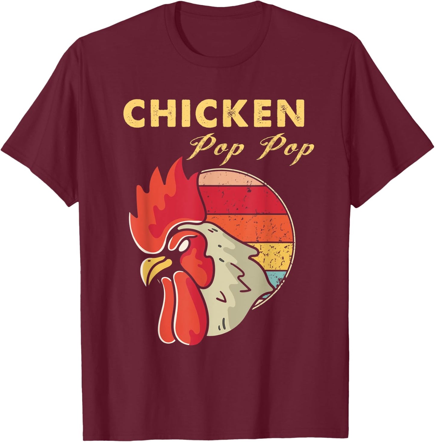 Chicken Pop Pop Grandpa Poultry Farmer Vintage T-Shirt - T-Shirt | Maroon