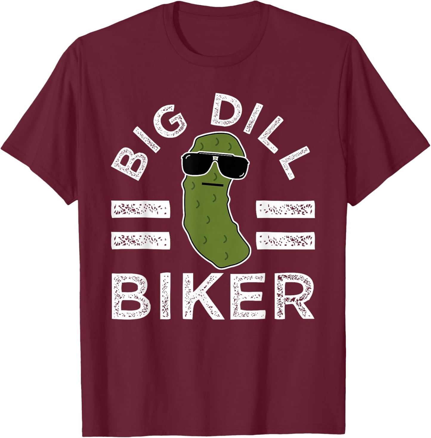 Pickle Pun Big Dill Biker Fun Mountain Bike Motorcycle Humor T-Shirt - T-Shirt | Maroon