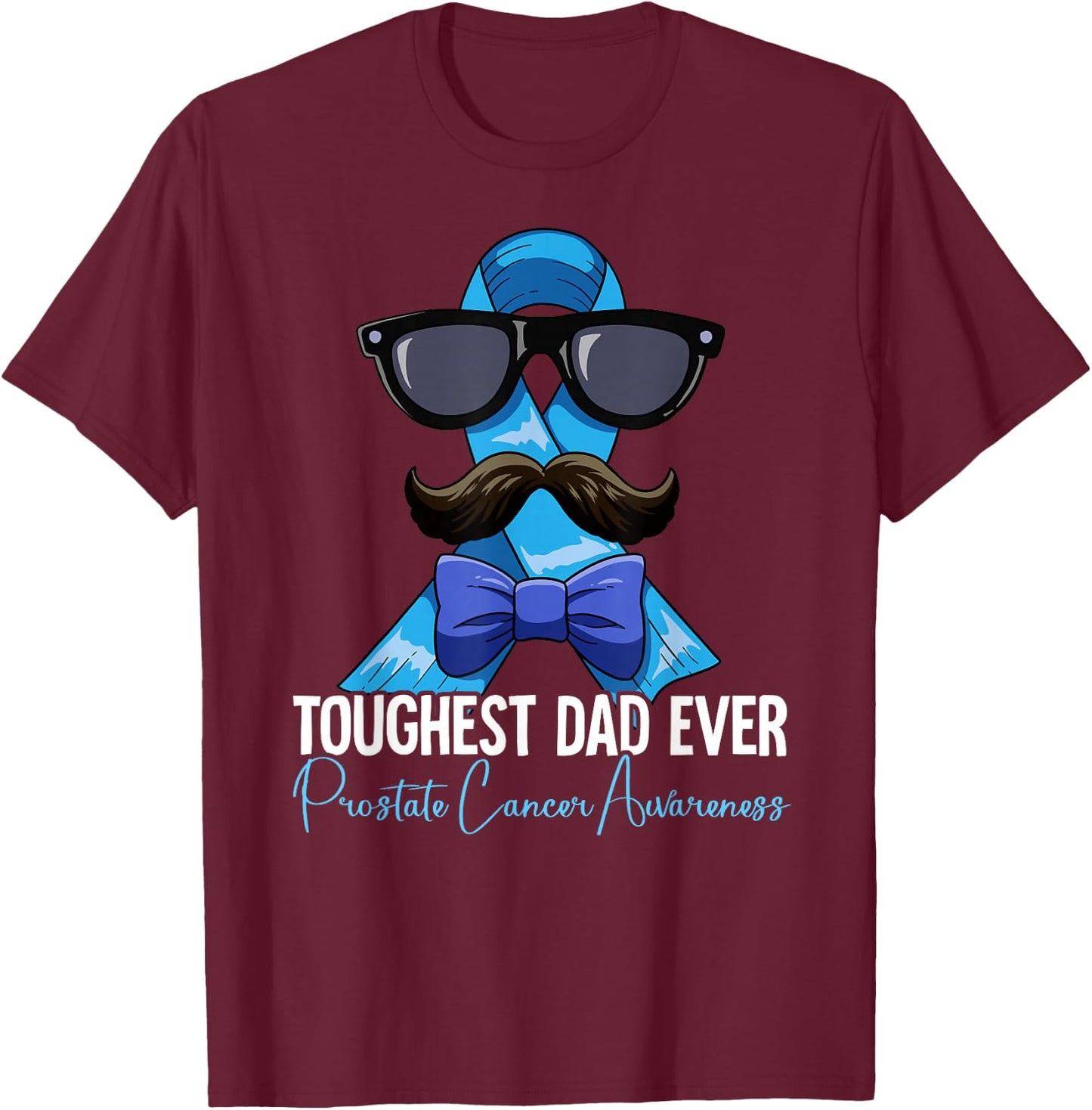 Dad Prostate Cancer Awareness T-Shirt - T-Shirt | Maroon