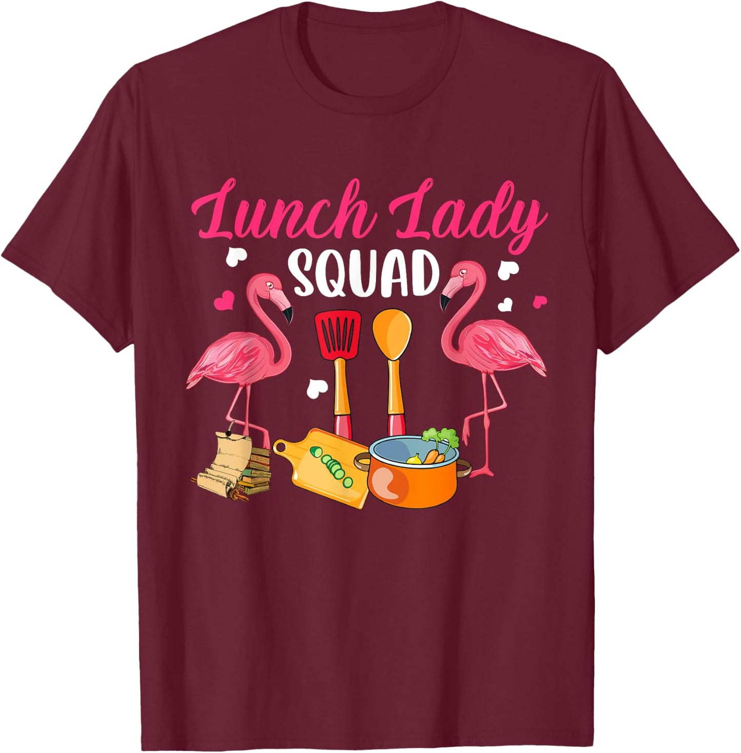 Lunch Lady Squad Couple Cute Flamingos Matching Proud Job T-Shirt - T-Shirt | Maroon
