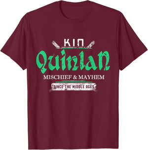 Kin Quinlan Mischief and Mayhem Since The Middle Ages T-Shirt - T-Shirt | Maroon