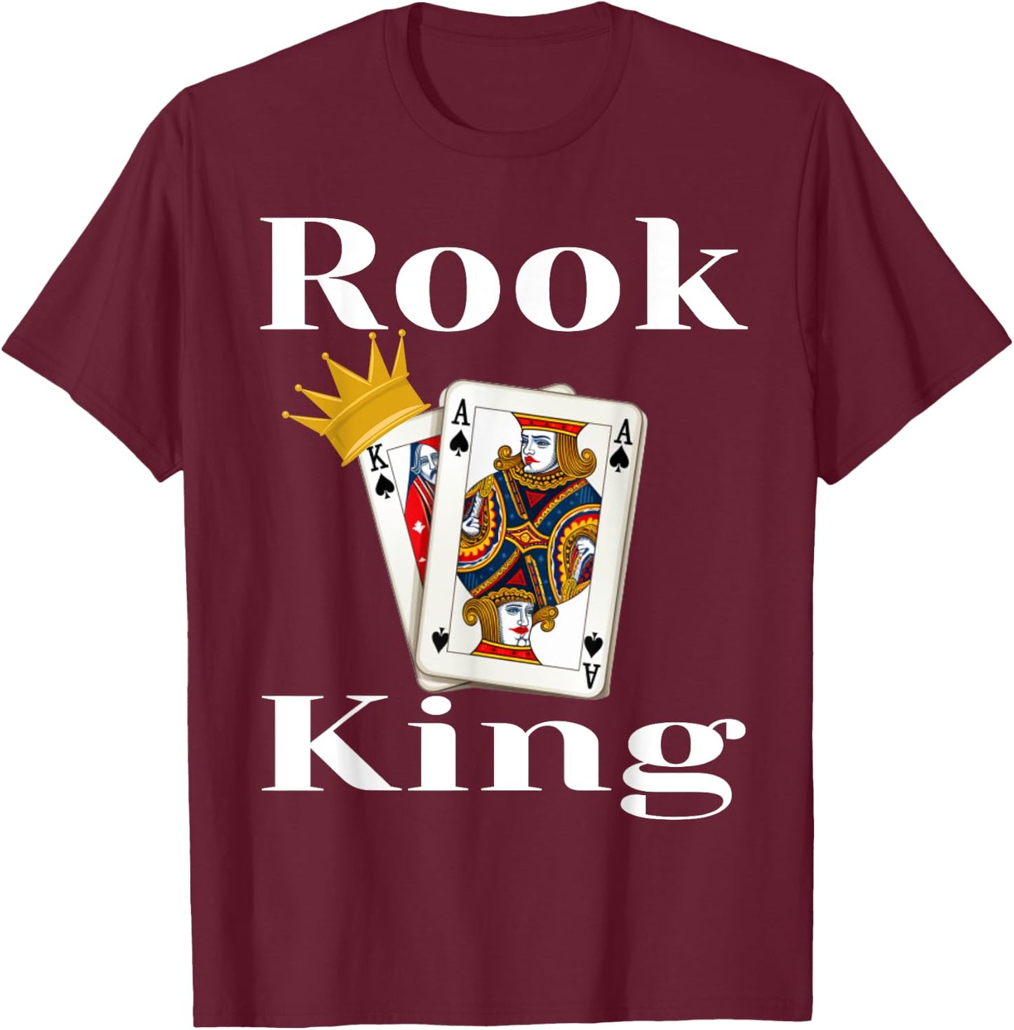 Rook King Card Game Player Winner Winning Hand Cards Funny T-Shirt - T-Shirt | Maroon