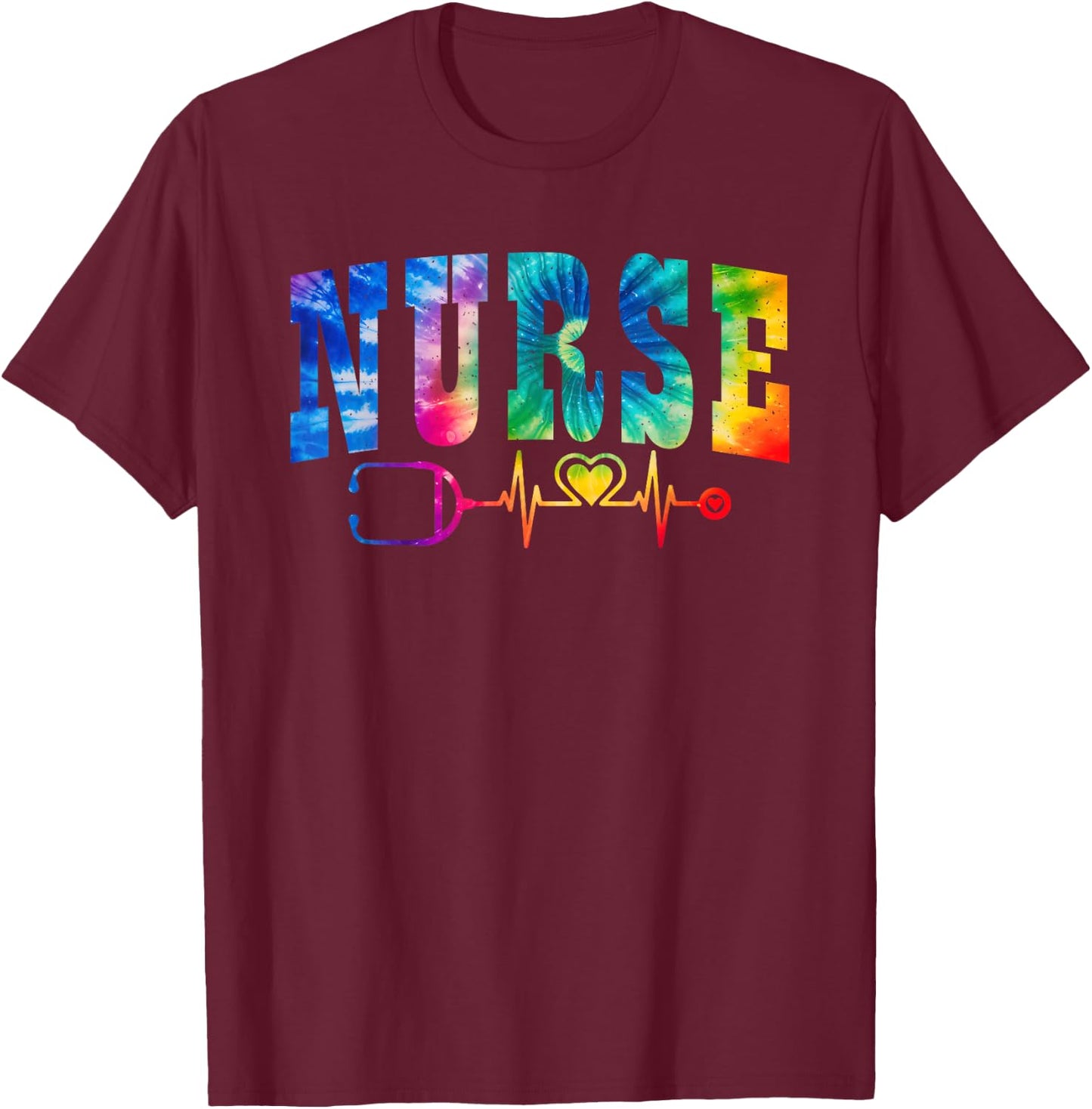 Nurse's Life Tie Dye Heart Stethoscope Nurse Week 2025 T-Shirt - T-Shirt | Maroon