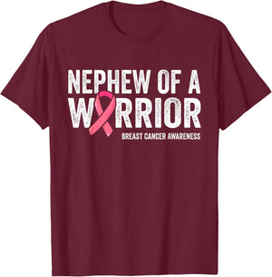 Nephew Of A Warrior Shirt, Nephew Breast Cancer Aunt T-Shirt - T-Shirt | Maroon