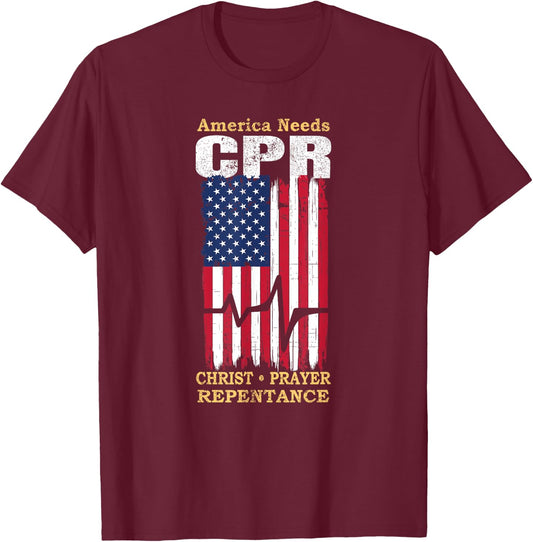 America Needs CPR Christ Prayer Repentance Christian Savior T-Shirt - T-Shirt | Maroon