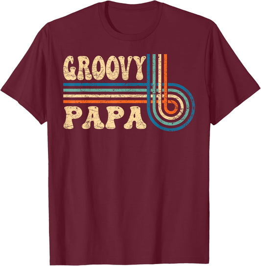 Groovy Papa 70s Aesthetic Nostalgia 1970's Retro Groovy Dad T-Shirt - T-Shirt | Maroon
