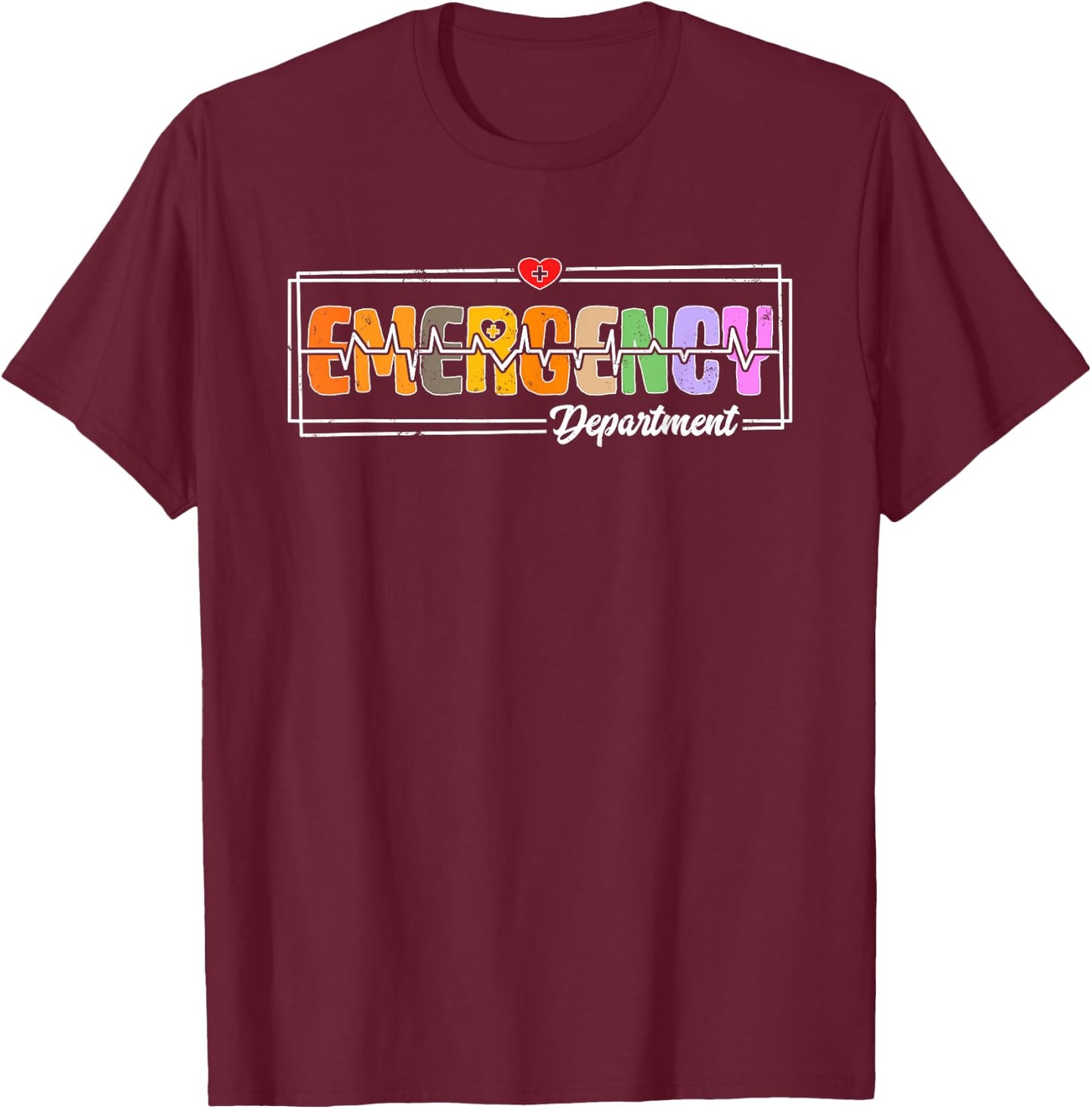 Emergency Department Healthcare Nurses ER Nurse Practitioner T-Shirt - T-Shirt | Maroon
